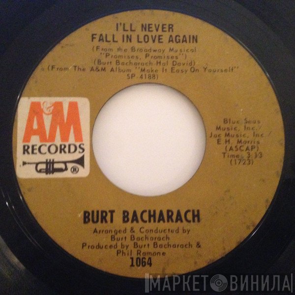 Burt Bacharach  - I'll Never Fall In Love Again