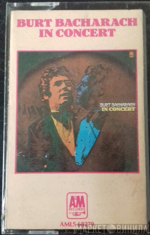 Burt Bacharach  - In Concert