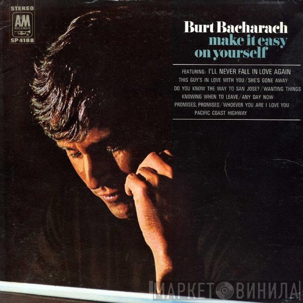 Burt Bacharach  - Make It Easy On Yourself