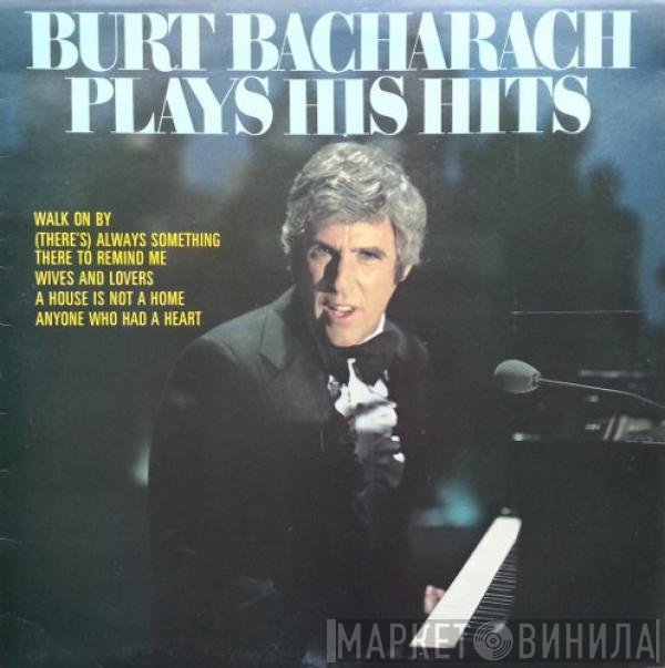 Burt Bacharach - Plays His Hits