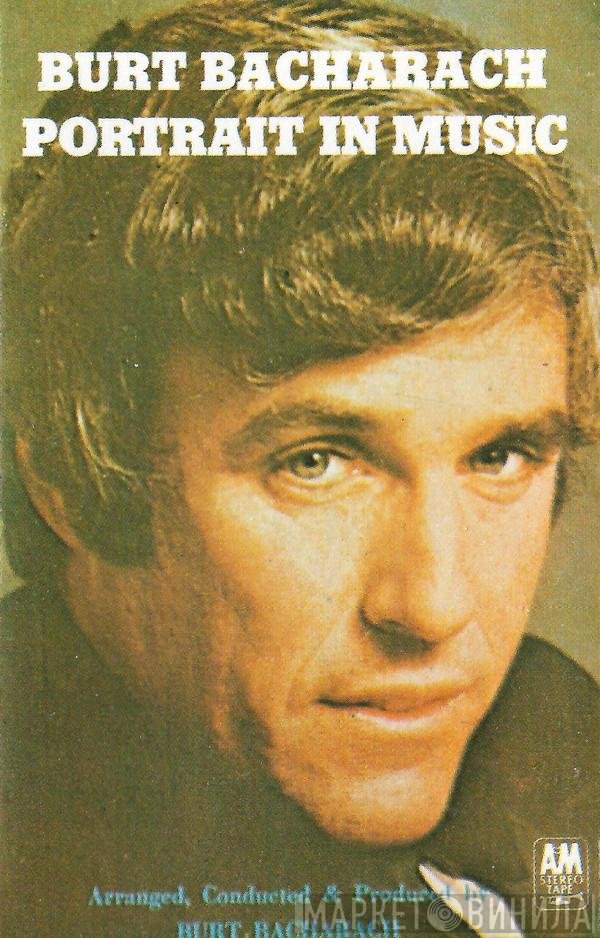Burt Bacharach  - Portrait In Music