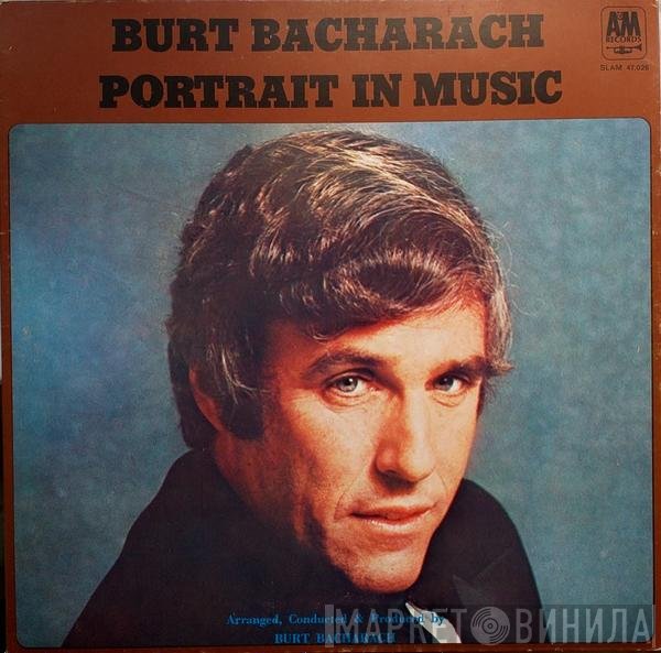 Burt Bacharach  - Portrait In Music