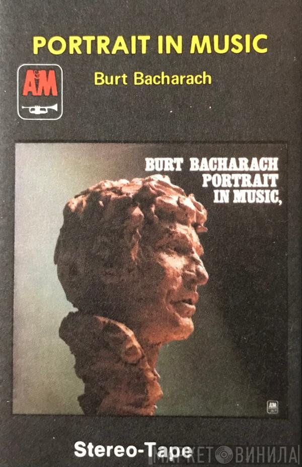 Burt Bacharach  - Portrait In Music