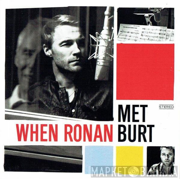 Burt Bacharach, Ronan Keating - When Ronan Met Burt