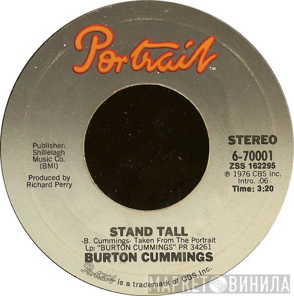 Burton Cummings  - Stand Tall / Burch Magic