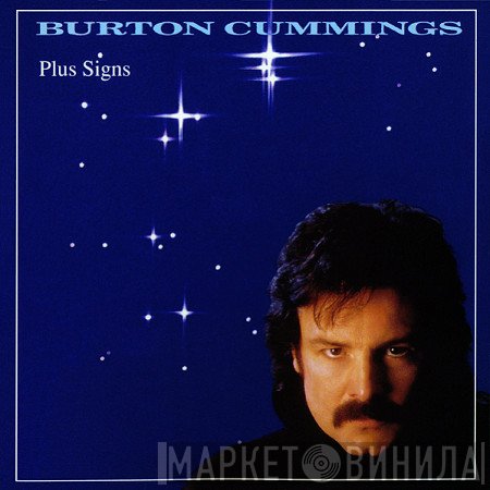 Burton Cummings  - Plus Signs
