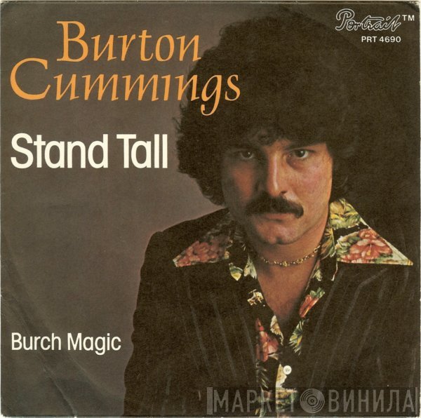 Burton Cummings - Stand Tall