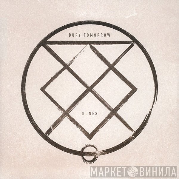 Bury Tomorrow  - Runes