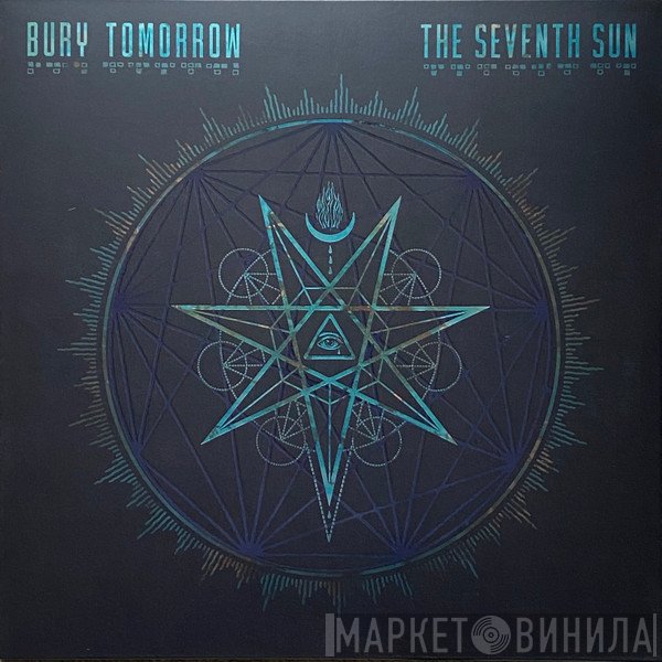 Bury Tomorrow - The Seventh Sun