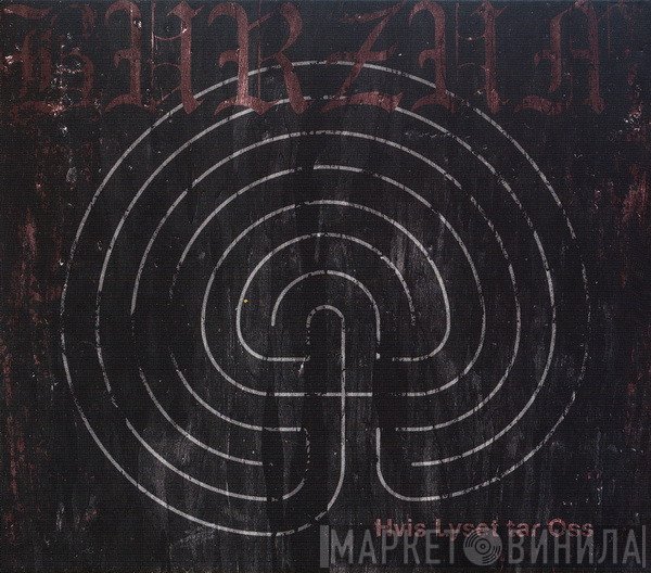 Burzum - Hvis Lyset Tar Oss