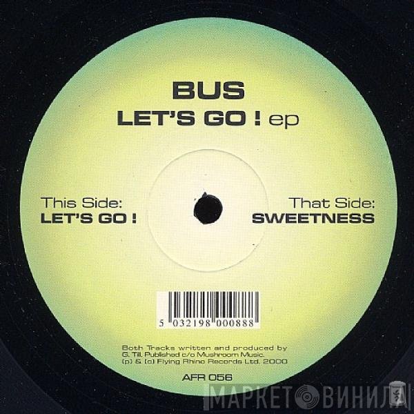 Bus  - Let's Go ! EP