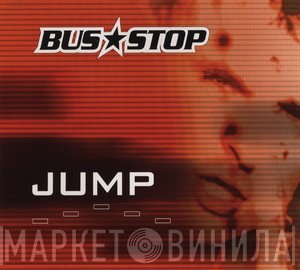 Bus Stop - Jump