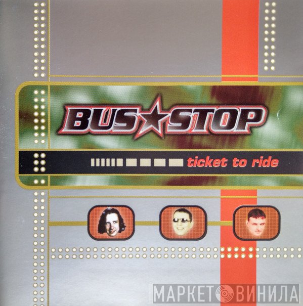 Bus Stop  - Ticket To Ride