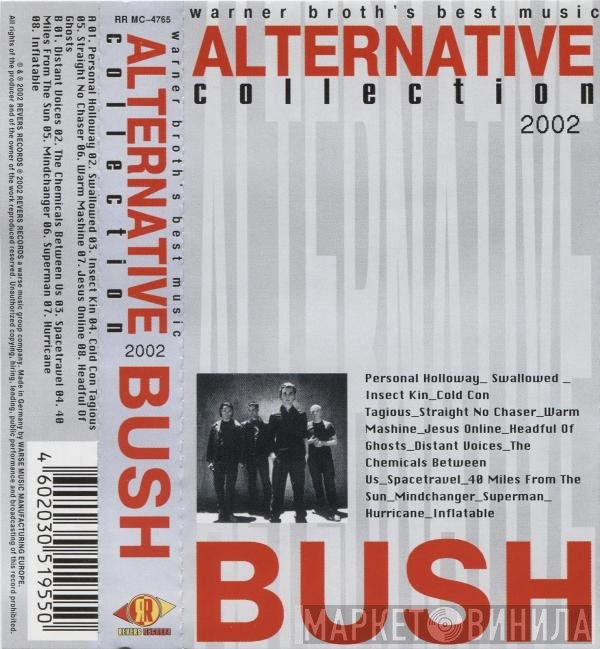 Bush  - Alternative Collection