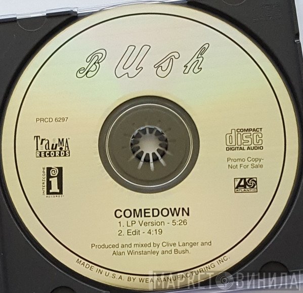Bush  - Comedown