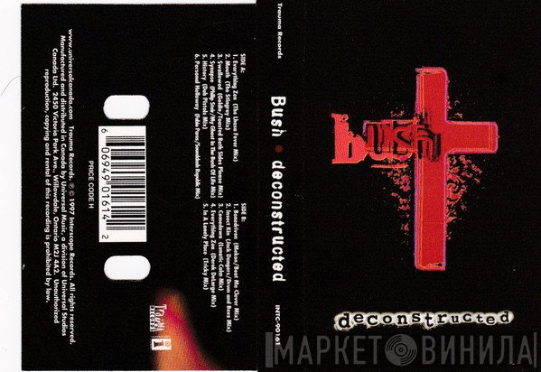 Bush  - Deconstructed