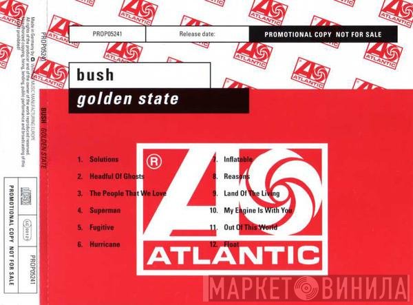 Bush  - Golden State