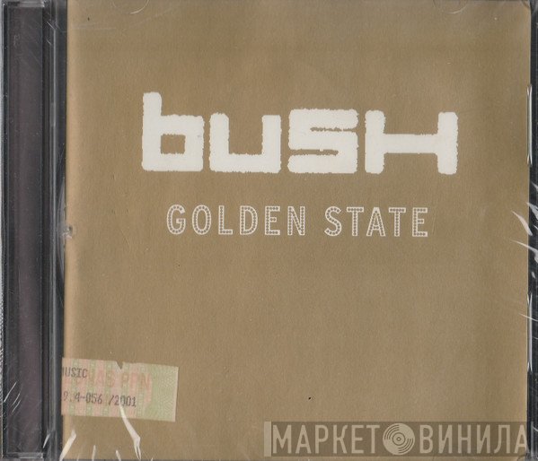 Bush  - Golden State