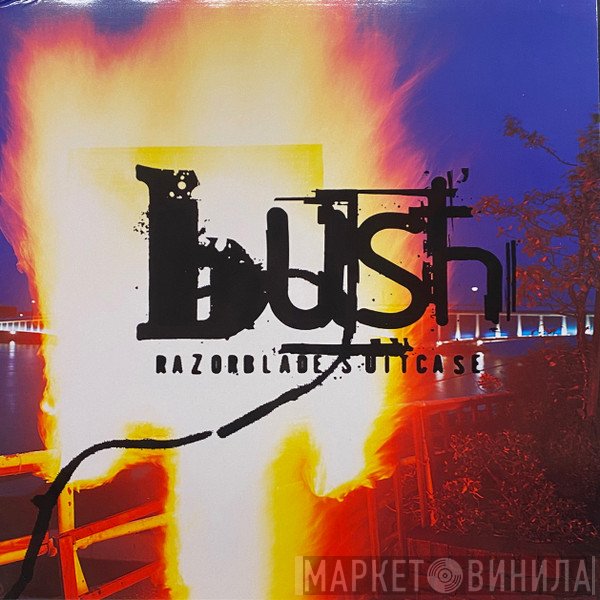 Bush  - Razorblade Suitcase
