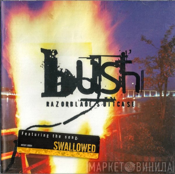 Bush  - Razorblade Suitcase