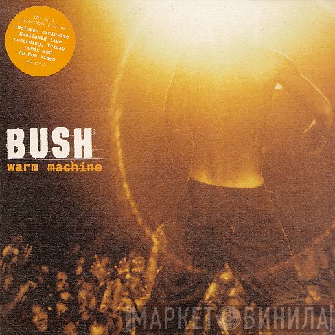 Bush  - Warm Machine
