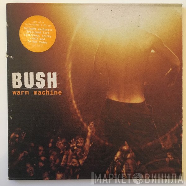 Bush  - Warm Machine