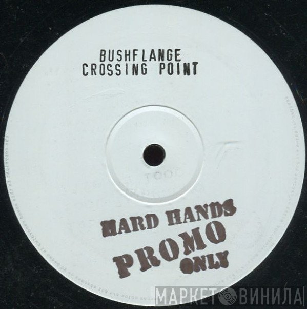 Bushflange - Crossing Point