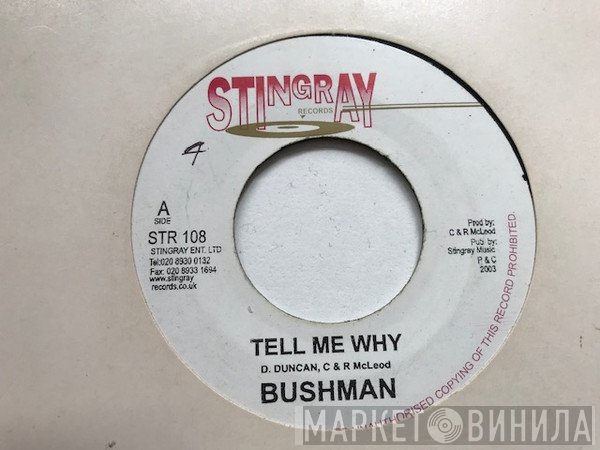 Bushman  - Tell Me Why