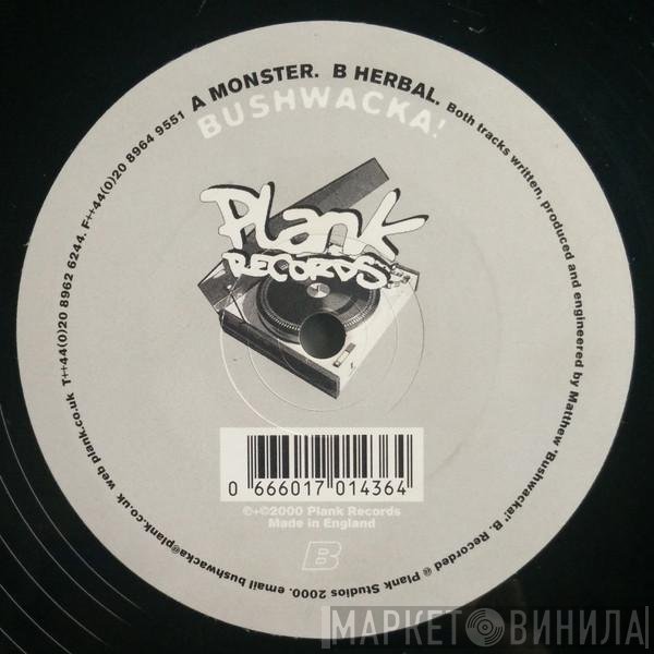 Bushwacka! - Monster