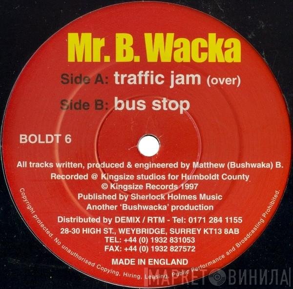 Bushwacka!  - Traffic Jam