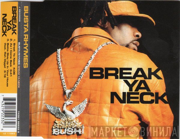 Busta Rhymes - Break Ya Neck