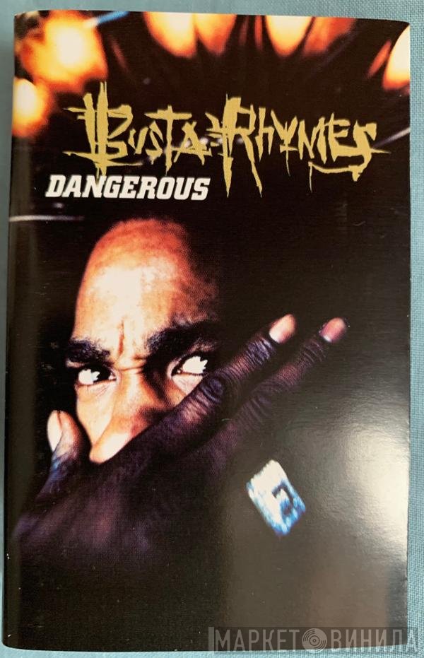 Busta Rhymes - Dangerous