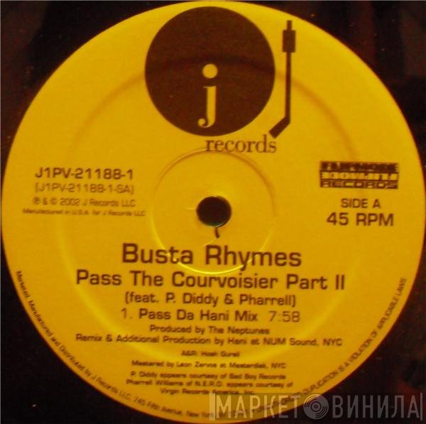 Busta Rhymes, Pharrell Williams, P. Diddy - Pass The Courvoisier Part II
