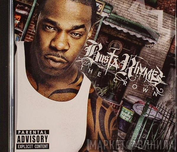 Busta Rhymes  - The Crown