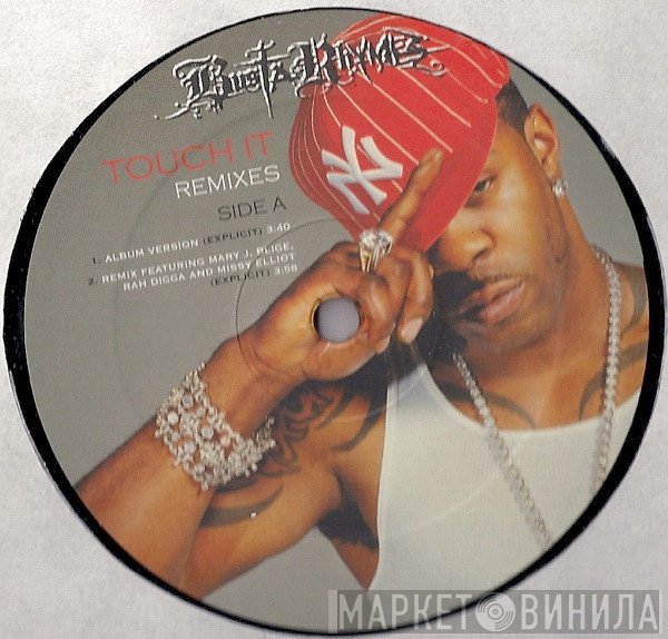 Busta Rhymes  - Touch It Remixes