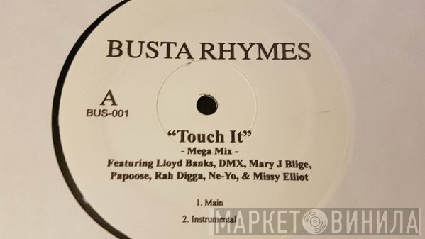 Busta Rhymes  - Touch It