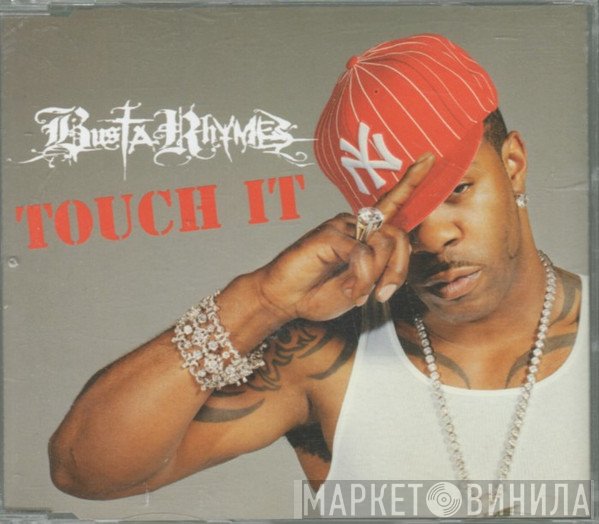 Busta Rhymes - Touch It