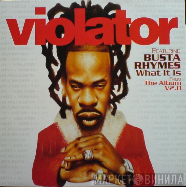 Busta Rhymes, Violator  - What It Is