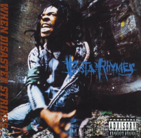 Busta Rhymes - When Disaster Strikes...