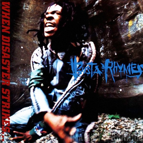 Busta Rhymes - When Disaster Strikes...