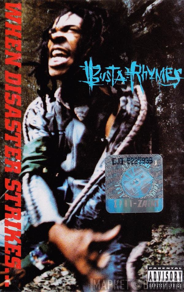 Busta Rhymes  - When Disaster Strikes...