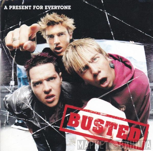 Busted  - A Present For Everyone