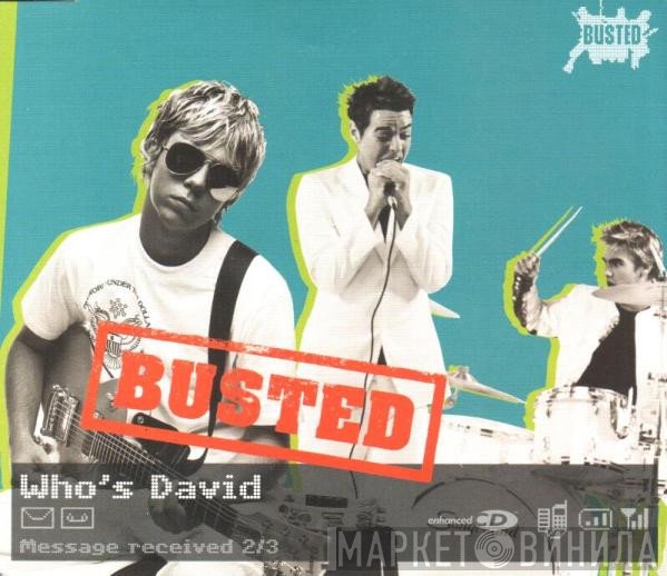 Busted   - Who's David