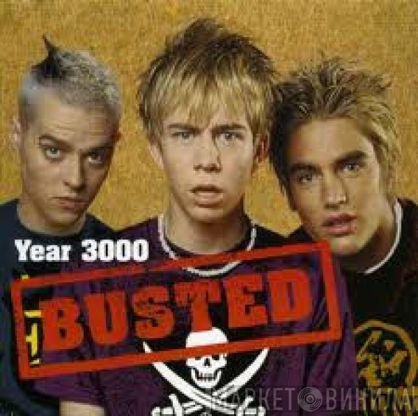 Busted   - Year 3000