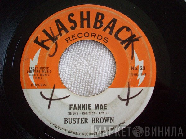 Buster Brown - Fannie Mae / Lost In A Dream