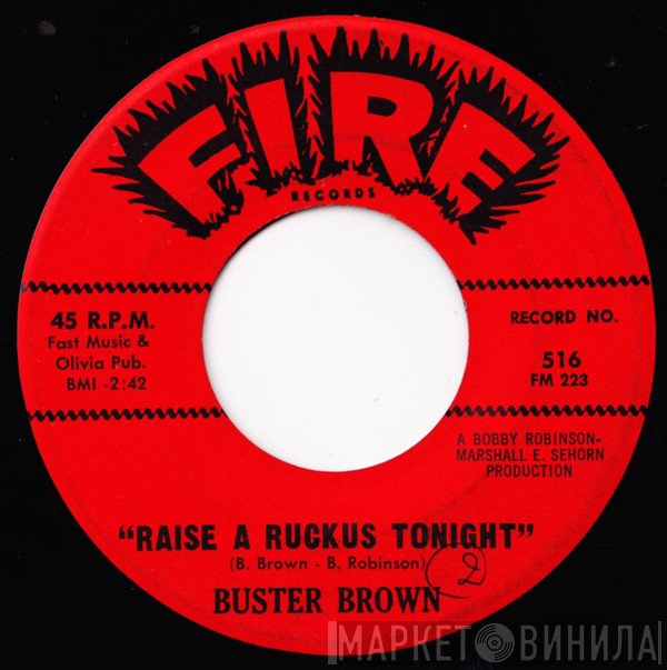 Buster Brown - Raise A Ruckus Tonight / Gonna Love My Baby