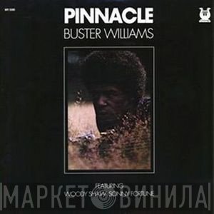 Buster Williams  - Pinnacle