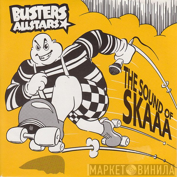 Busters Allstars - The Sound Of Skaaa !