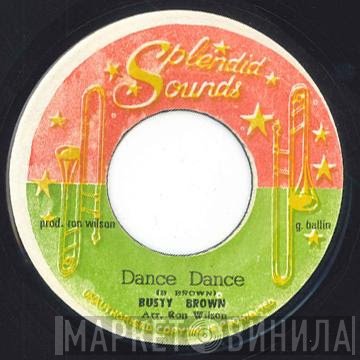 Busty Brown - Dance Dance