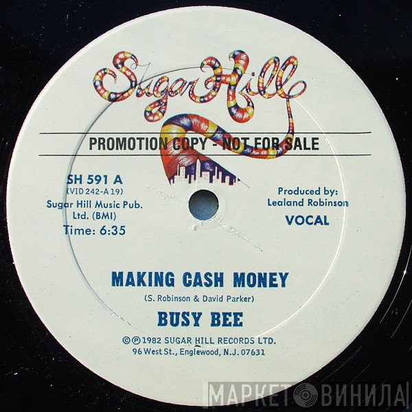 Busy Bee - Making Cash Money